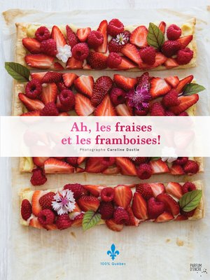cover image of Ah, les fraises et les framboises!